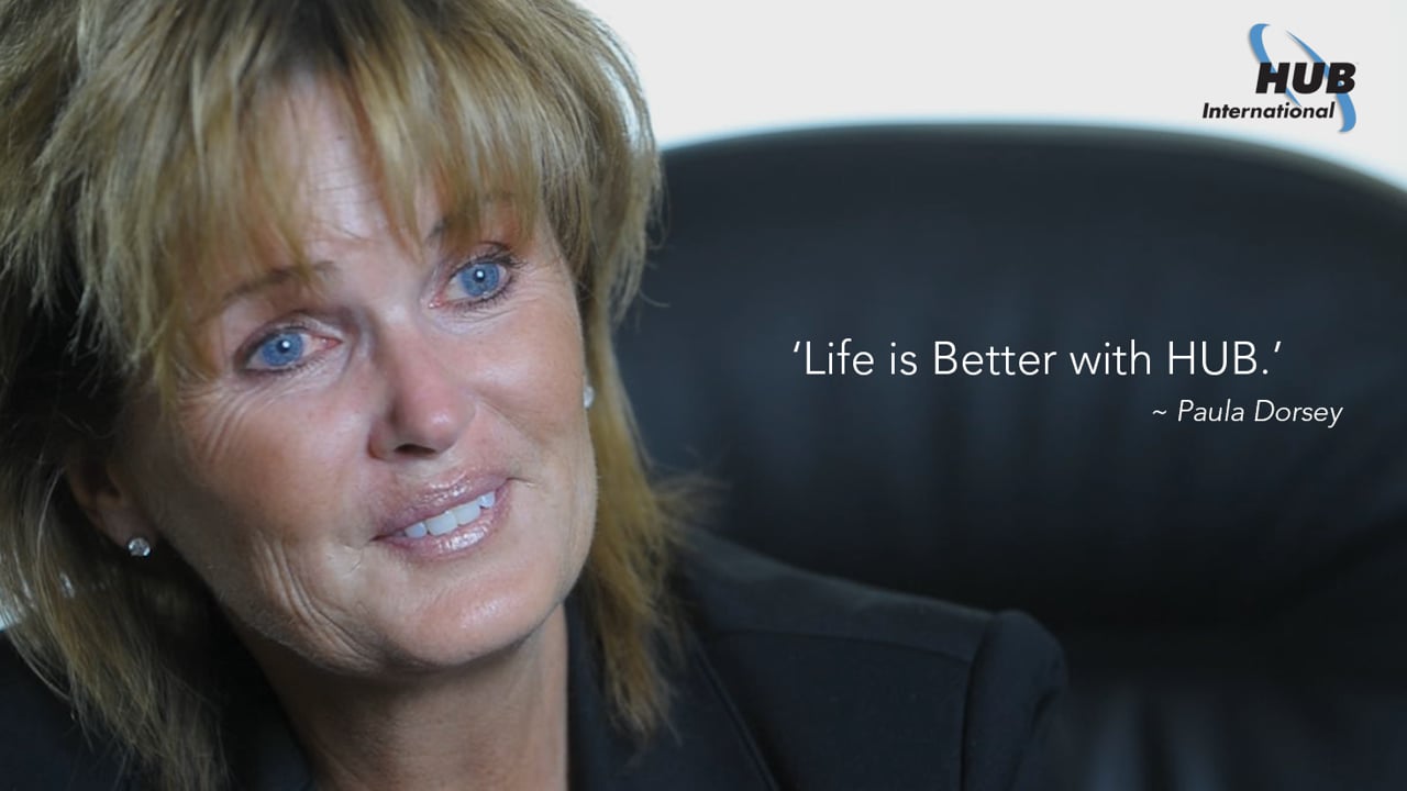 HUB International: Paula Dorsey's Story