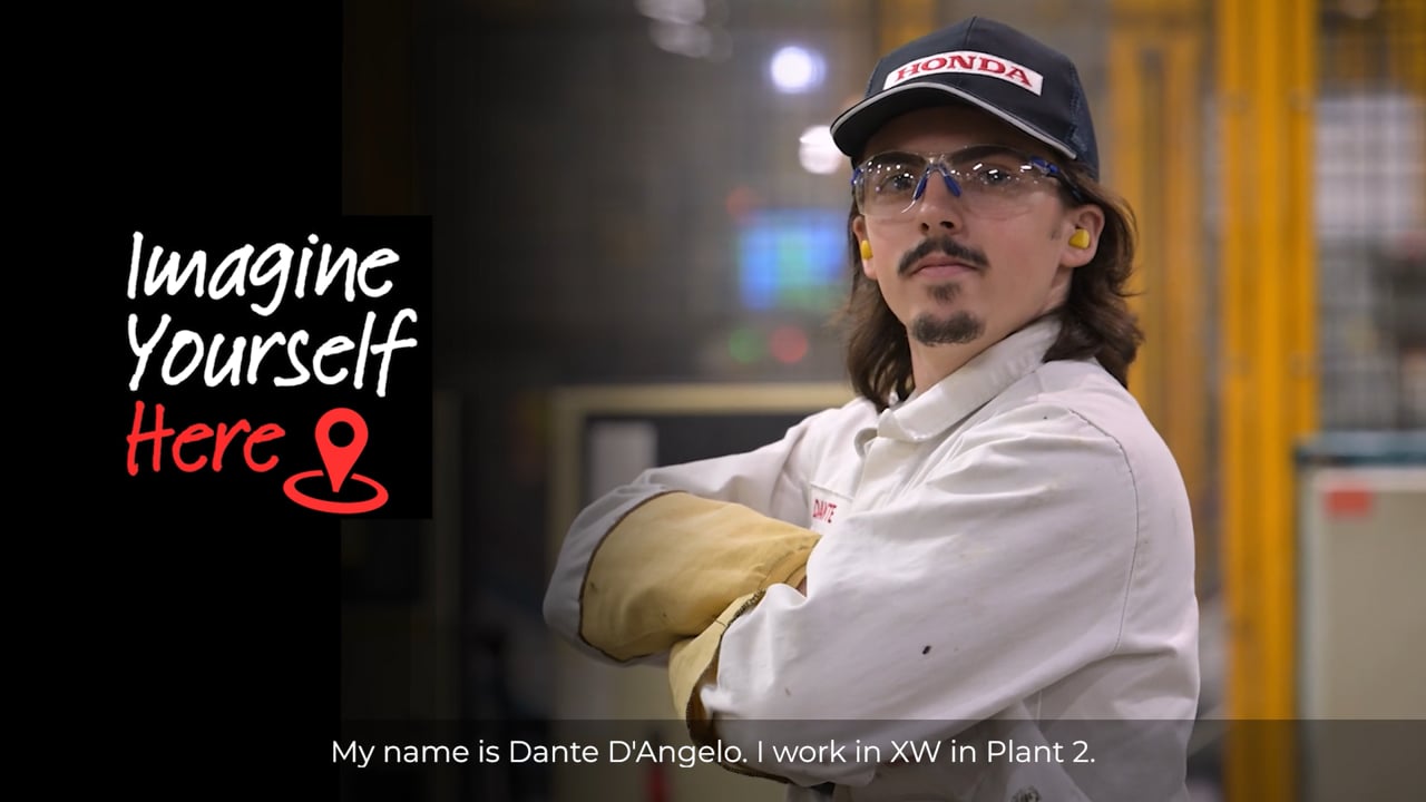 Honda Manufacturing – Dante’s Story